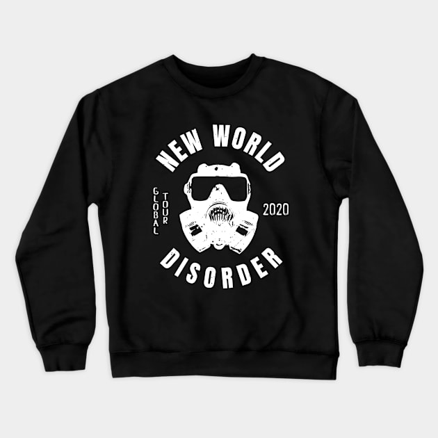 Antisocial New World Disorder Liberal Protest Vote Crewneck Sweatshirt by atomguy